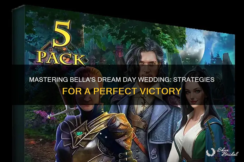 how to beat bella dream day wedding