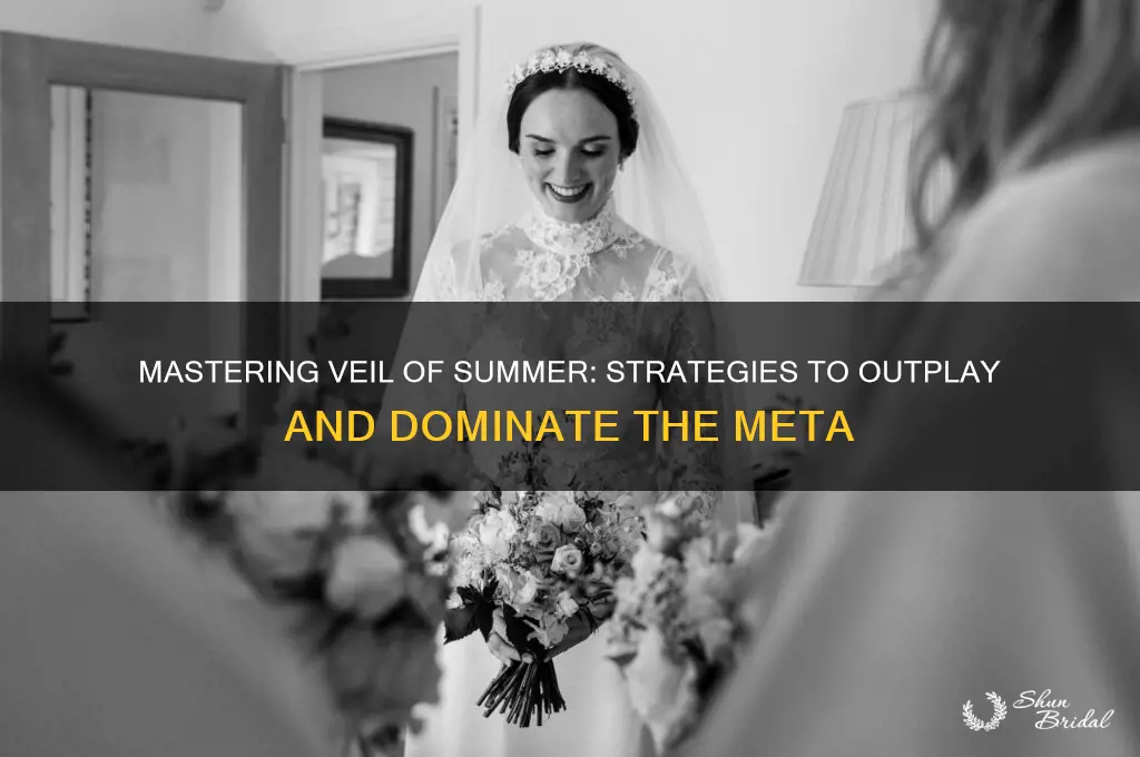 how to beat veil of summer