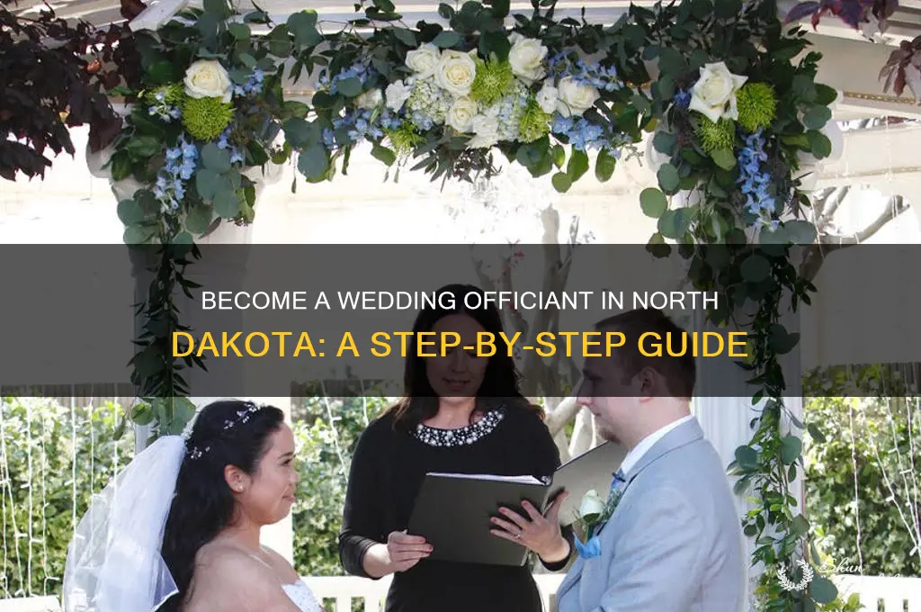 how to become a wedding officiant in north dakota
