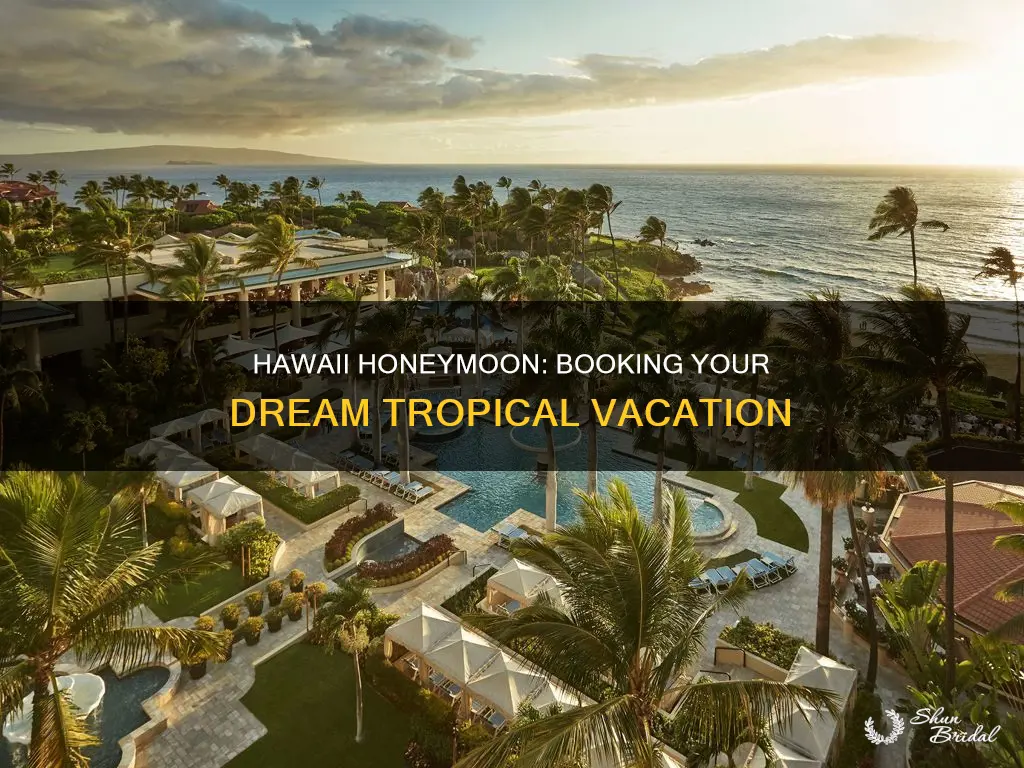 how to book a hawaii honeymoon
