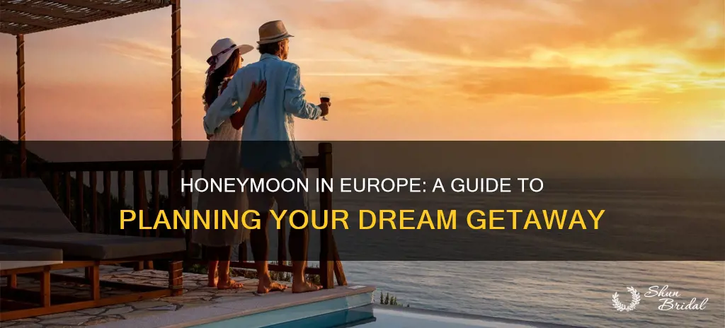 how to book a honeymoon in europe