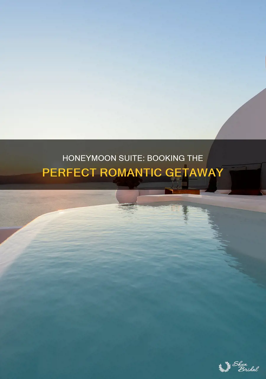how to book a honeymoon suite