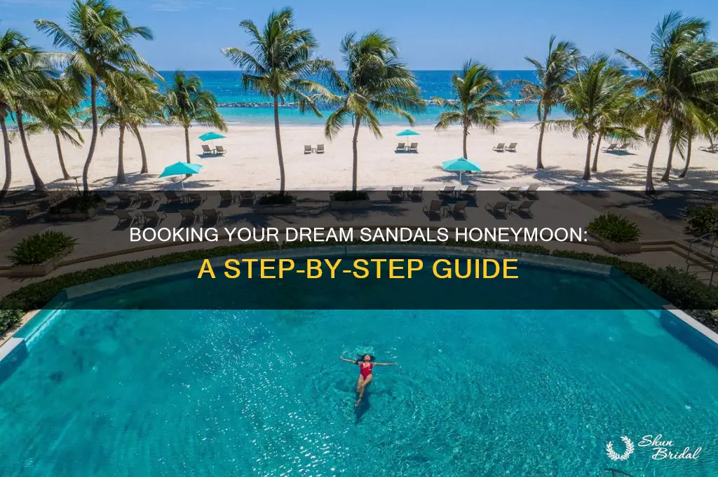 how to book a sandals honeymoon