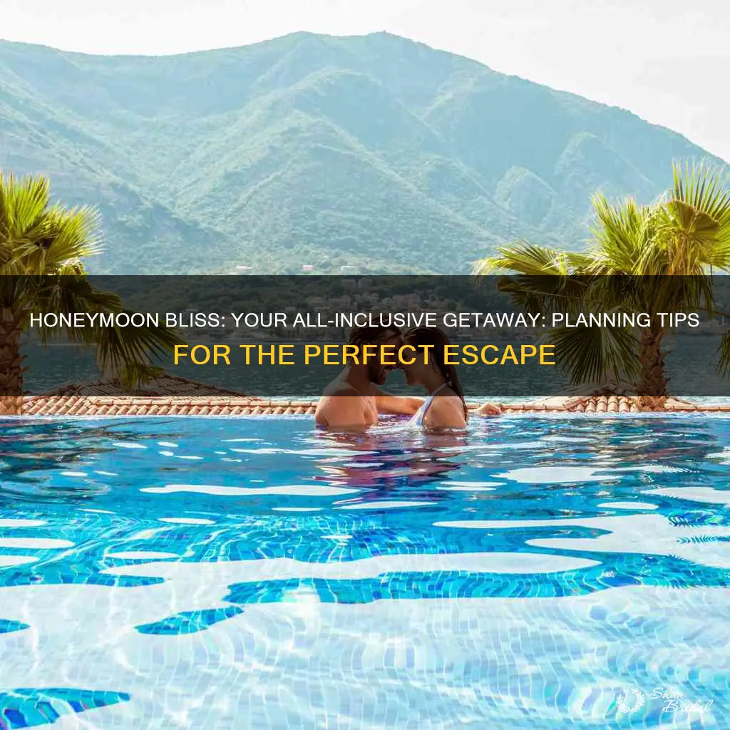 how to book all inclusive honeymoon