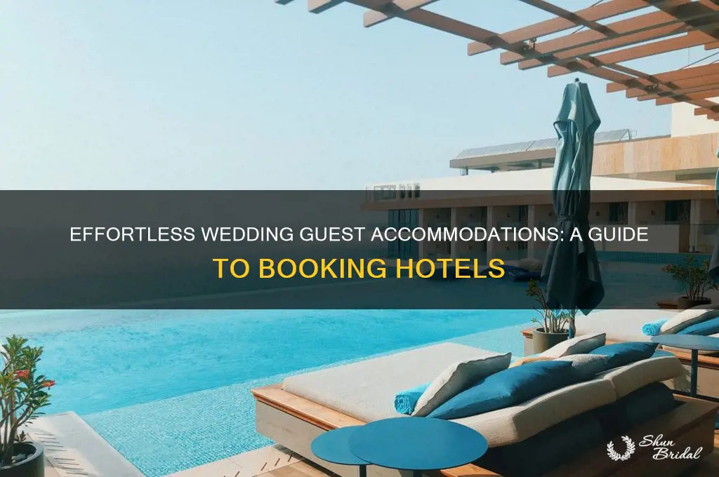 how to book hotel for wedding guests