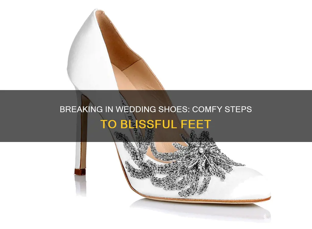 how to break in wedding shoes