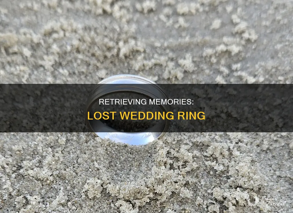 how to bring my memory of lost wedding ring back