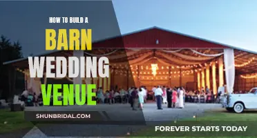 Creating a Barn Wedding Venue: A Guide