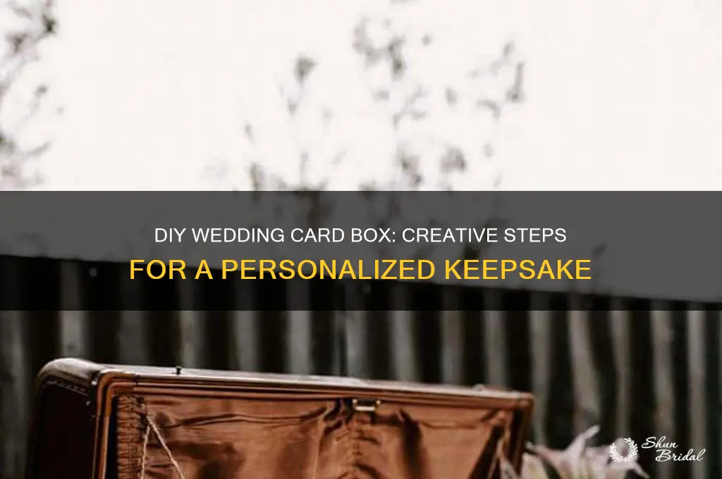 how to build a wedding card box