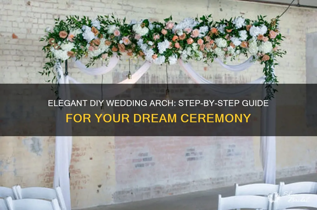 how to build a wedding ceremony arch