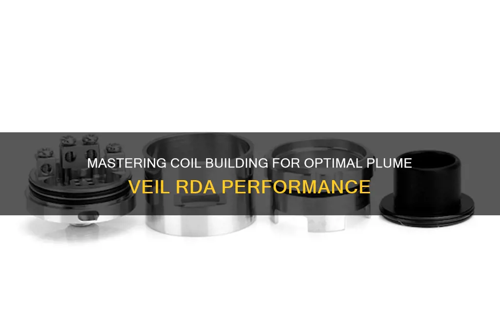 how to build coils for plume veil rda