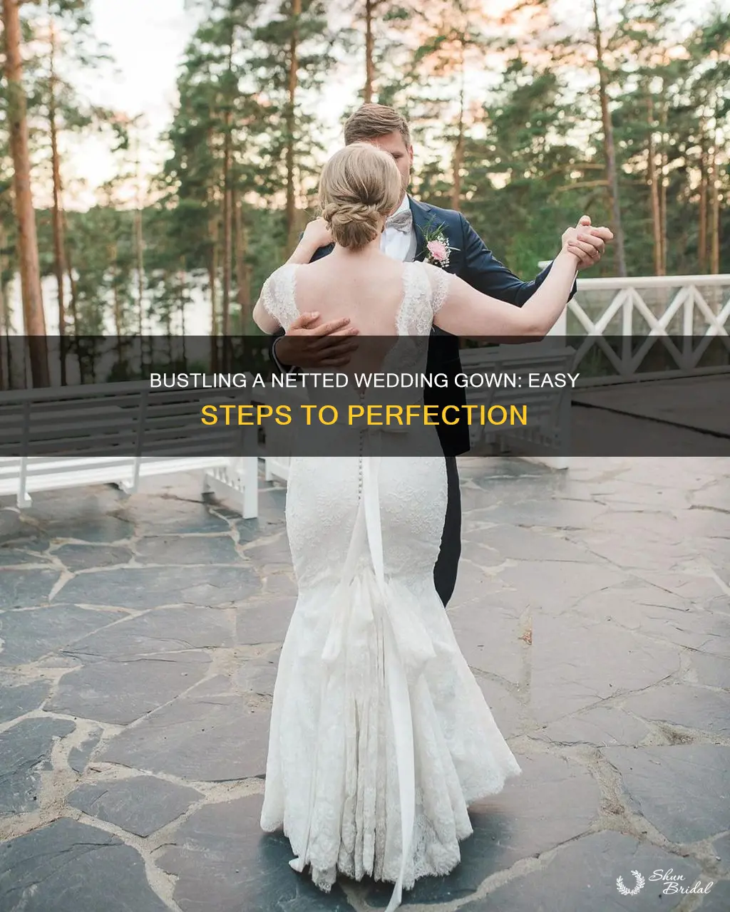 how to busle a netted wedding dress