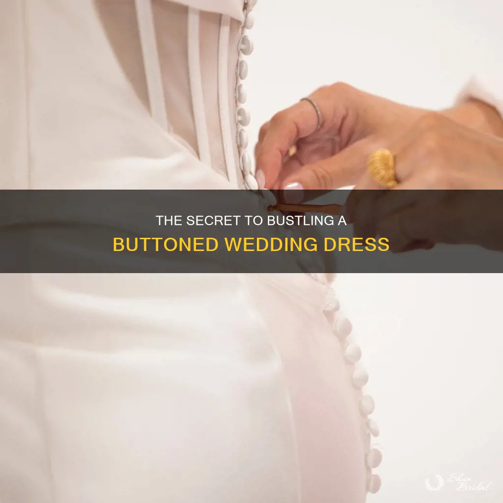 how to bustle a wedding dress with buttons