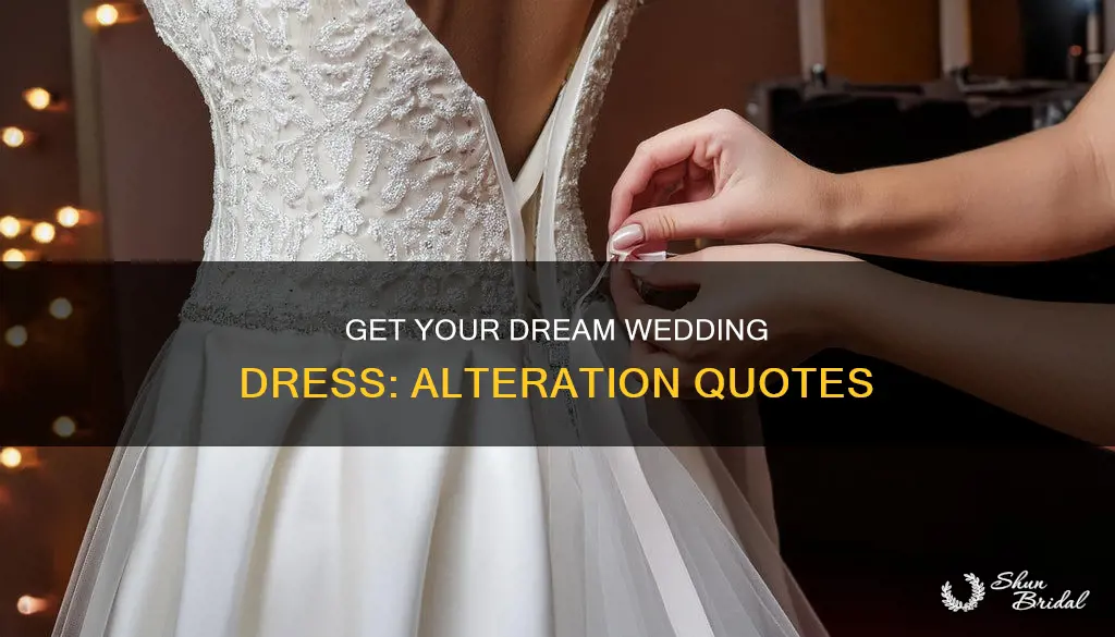 how to call for wedding dress alteration quotes
