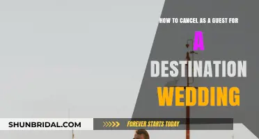 Canceling as a Guest for a Destination Wedding: A Step-by-Step Guide
