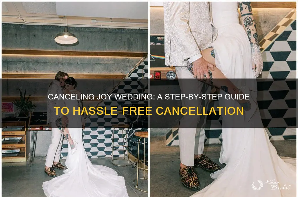 how to cancel joy wedding