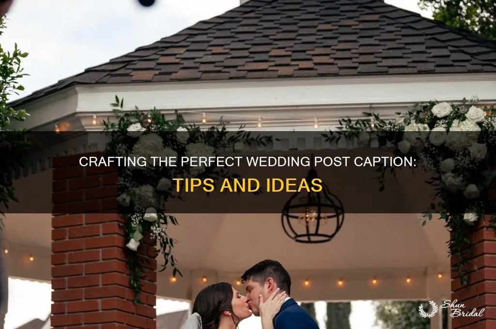 how to caption a wedding post