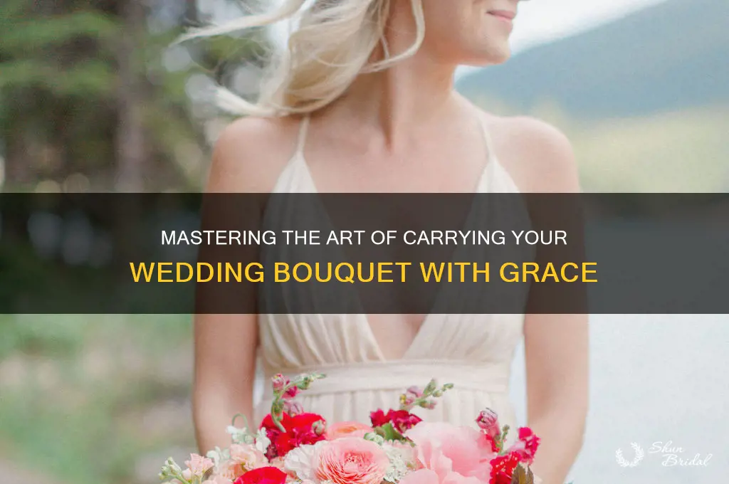 how to carry a wedding bouquet