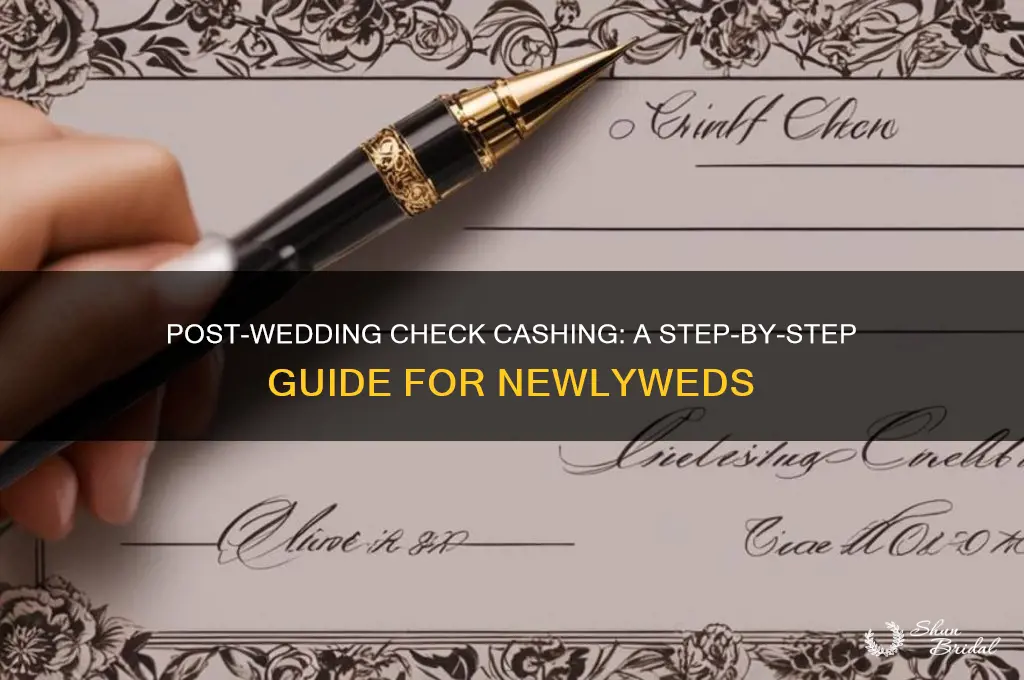 how to cash checks after a wedding