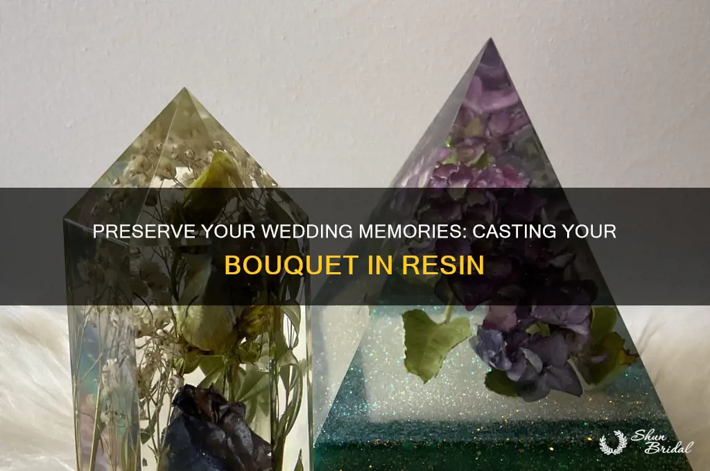 how to cast you wedding boquet in resin