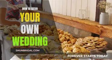 Cater Your Own Wedding: A Guide to DIY Nuptial Feasts