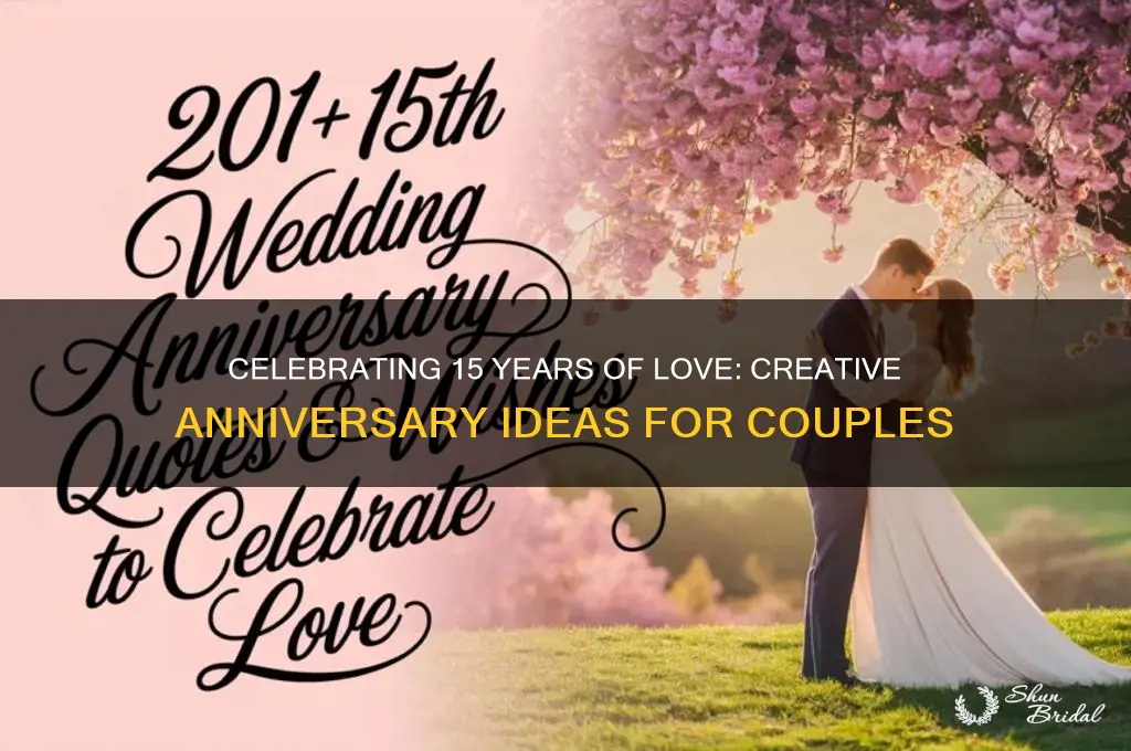 how to celebrate 15 year wedding anniversary
