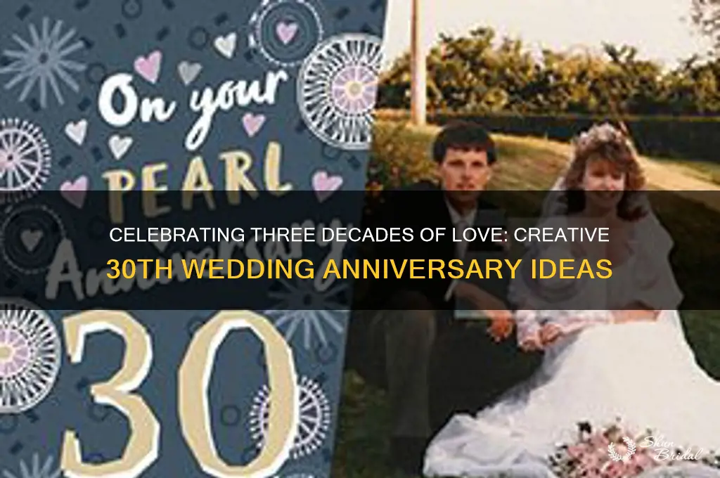 how to celebrate 30th wedding anniversary