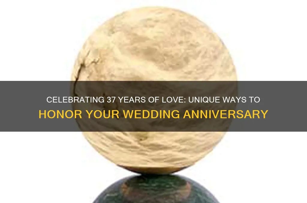 how to celebrate 37th wedding anniversary