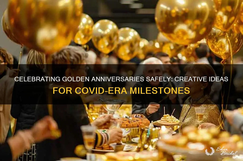how to celebrate 50th wedding anniversary during covid