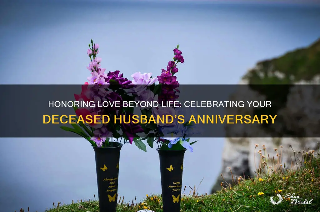 how to celebrate a wedding anniversary of a deceased husband