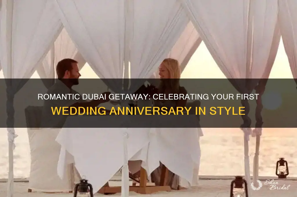 how to celebrate first wedding anniversary in dubai
