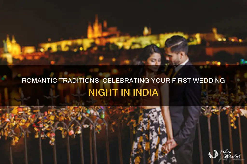 how to celebrate first wedding night in india