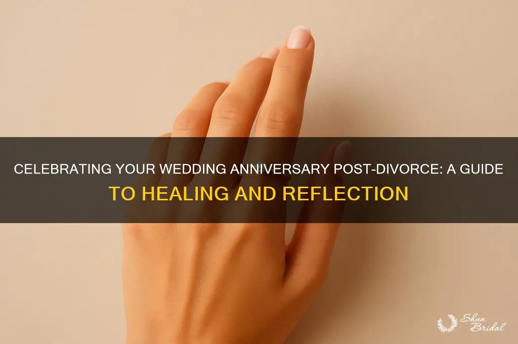 how to celebrate wedding anniversary after divorce