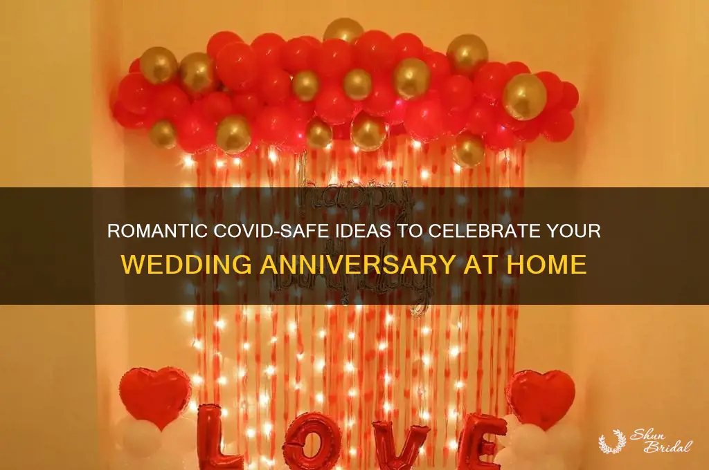 how to celebrate wedding anniversary during covid 19