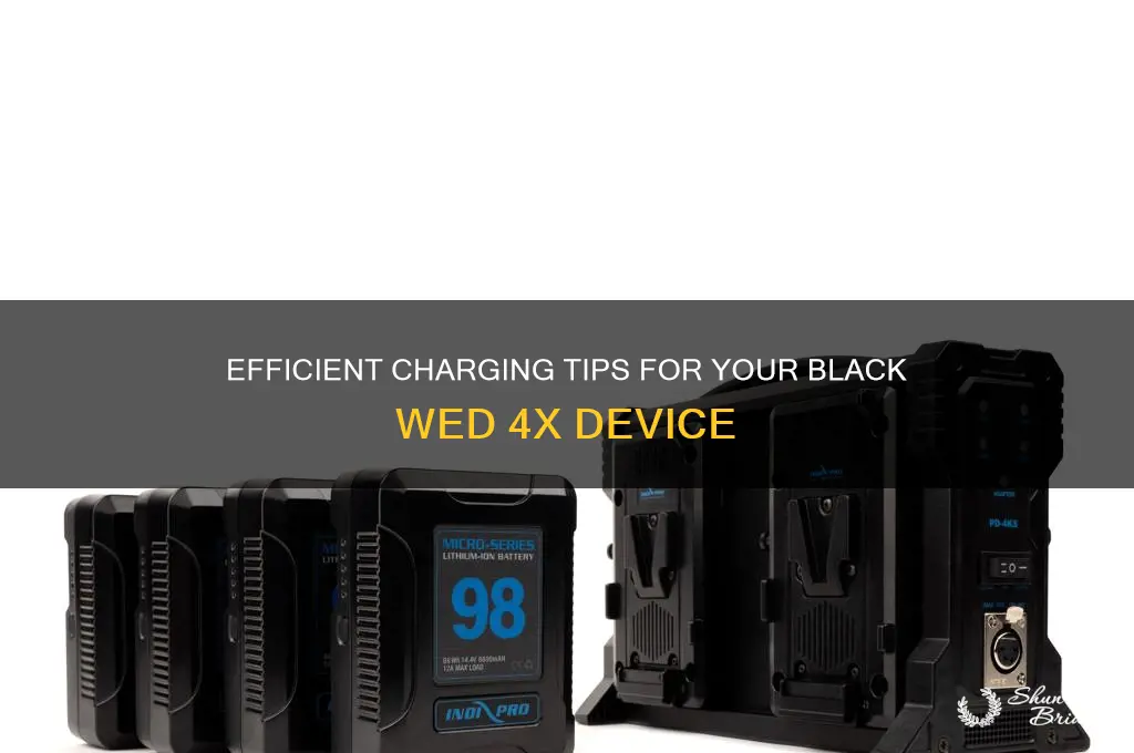 how to charge a black wed 4x