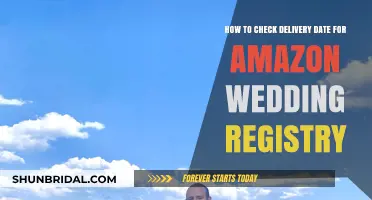 Amazon Wedding Registry: Check Your Delivery Date