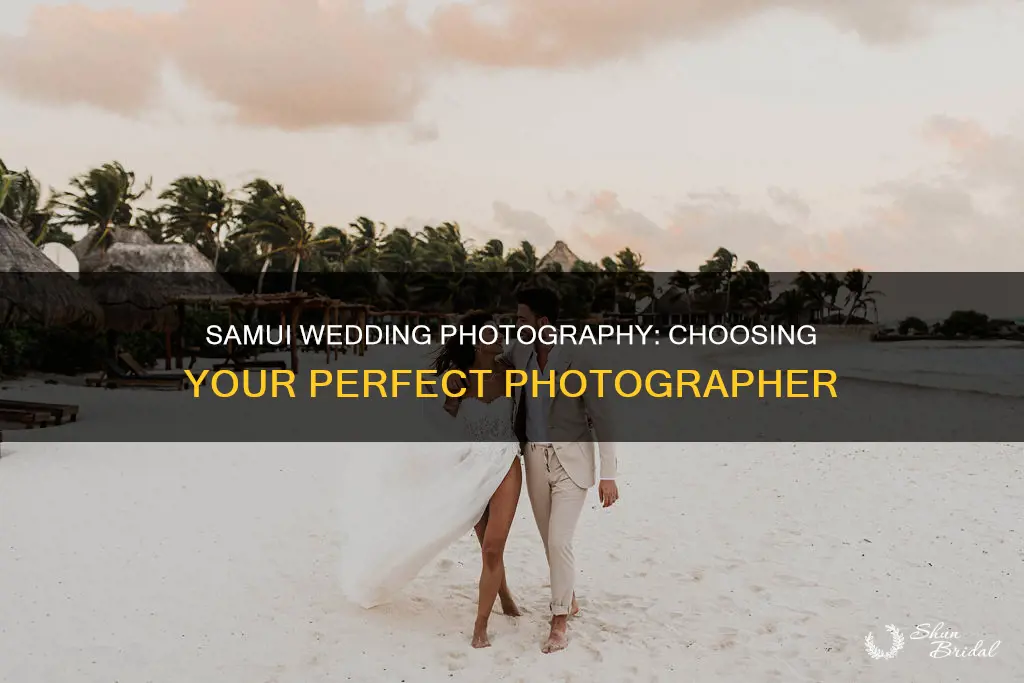 how to choose a photographer for your wedding on samui