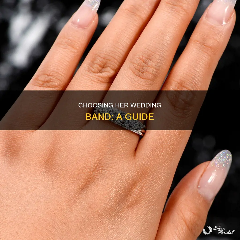 how to choose a wedding band for her