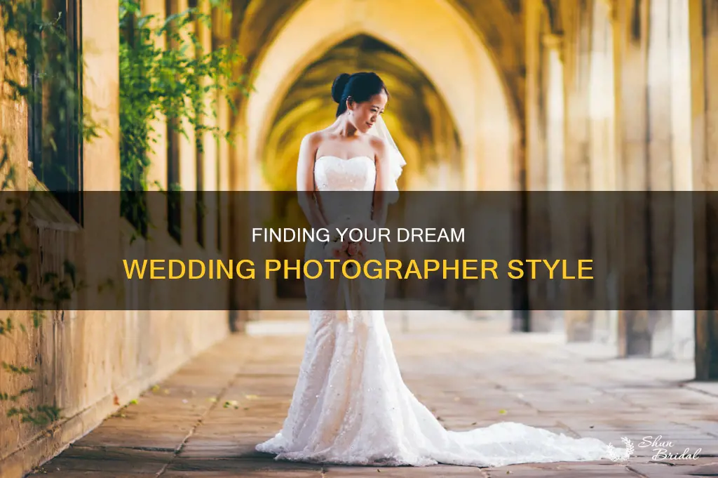 how to choose a wedding photographer style