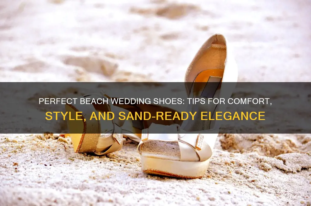 how to choose beach wedding shoes