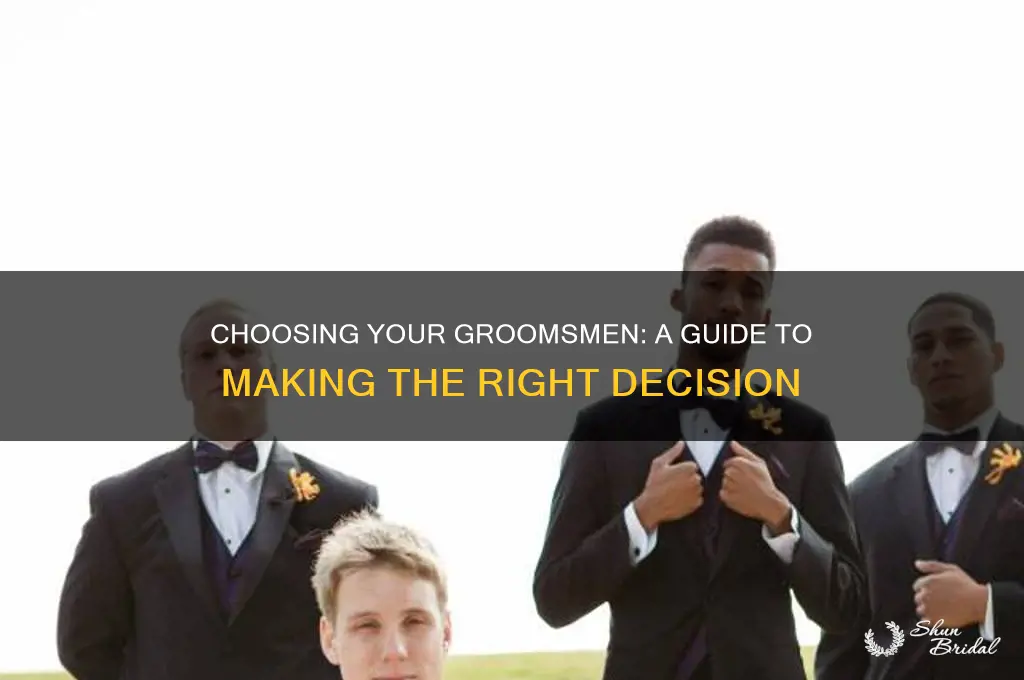 how to choose between two groomsmen