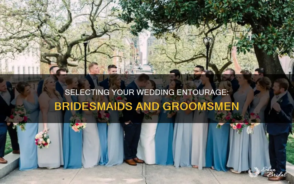 how to choose bridesmaids and groomsmen