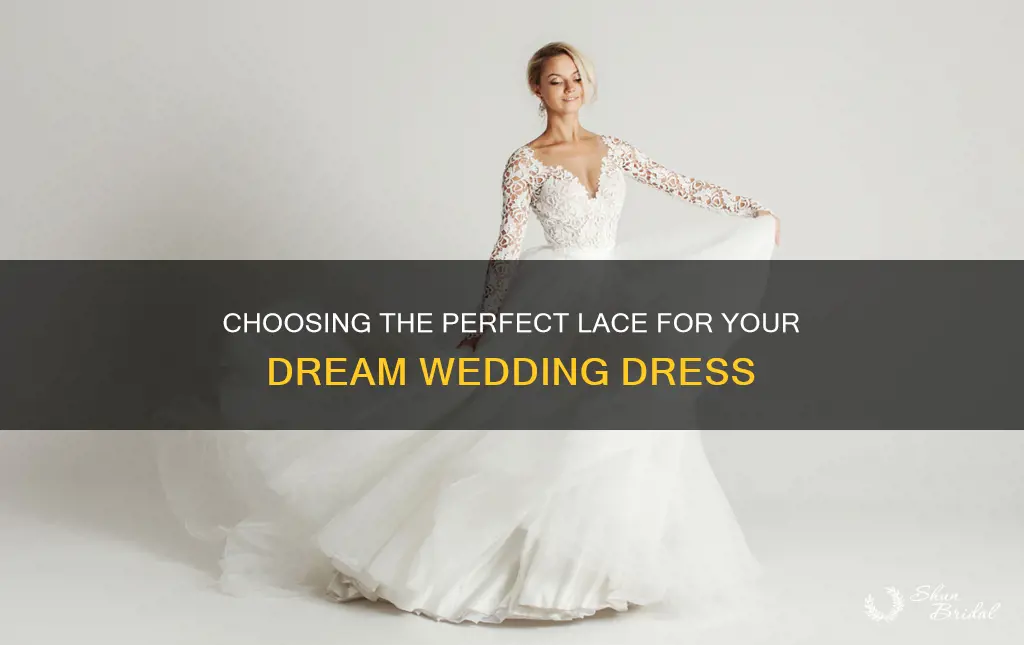 how to choose lace for a wedding dress