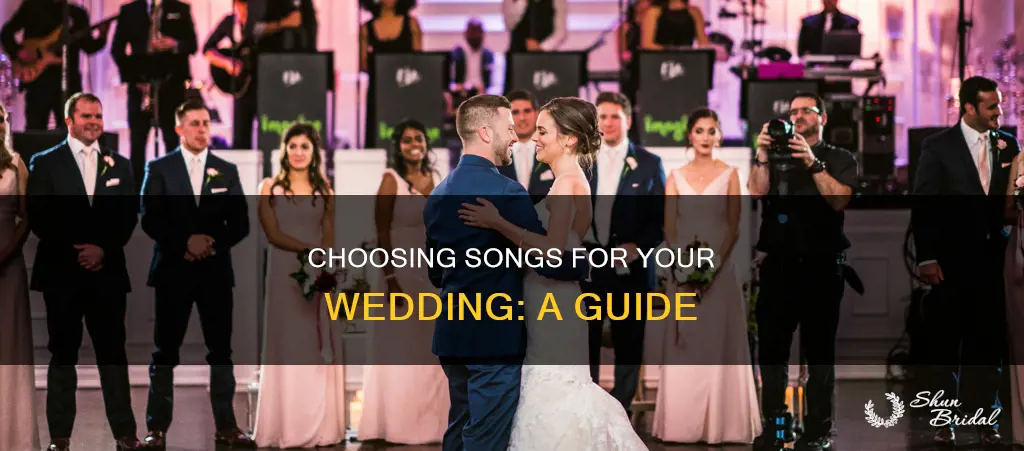 how to choose songs for weddings