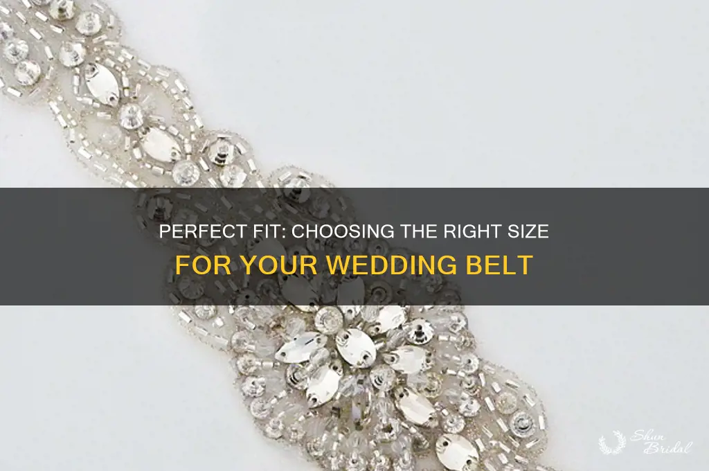 how to choose the right size for a wedding belt