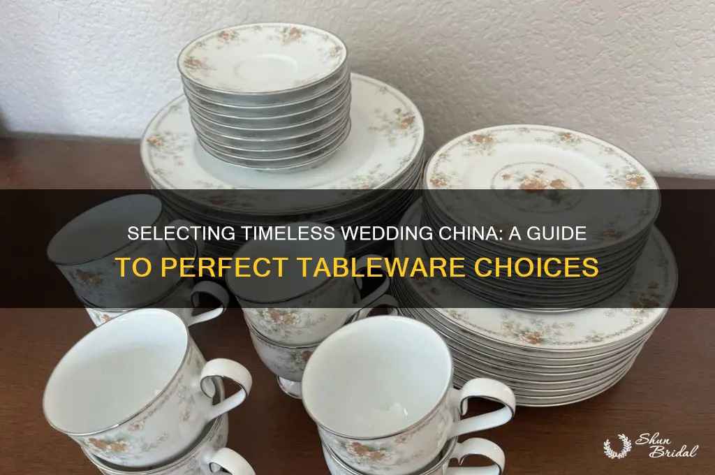 how to choose wedding china