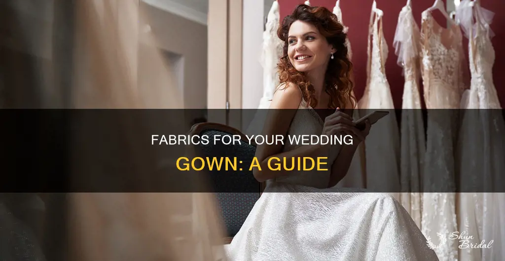 how to choose wedding dress fabric
