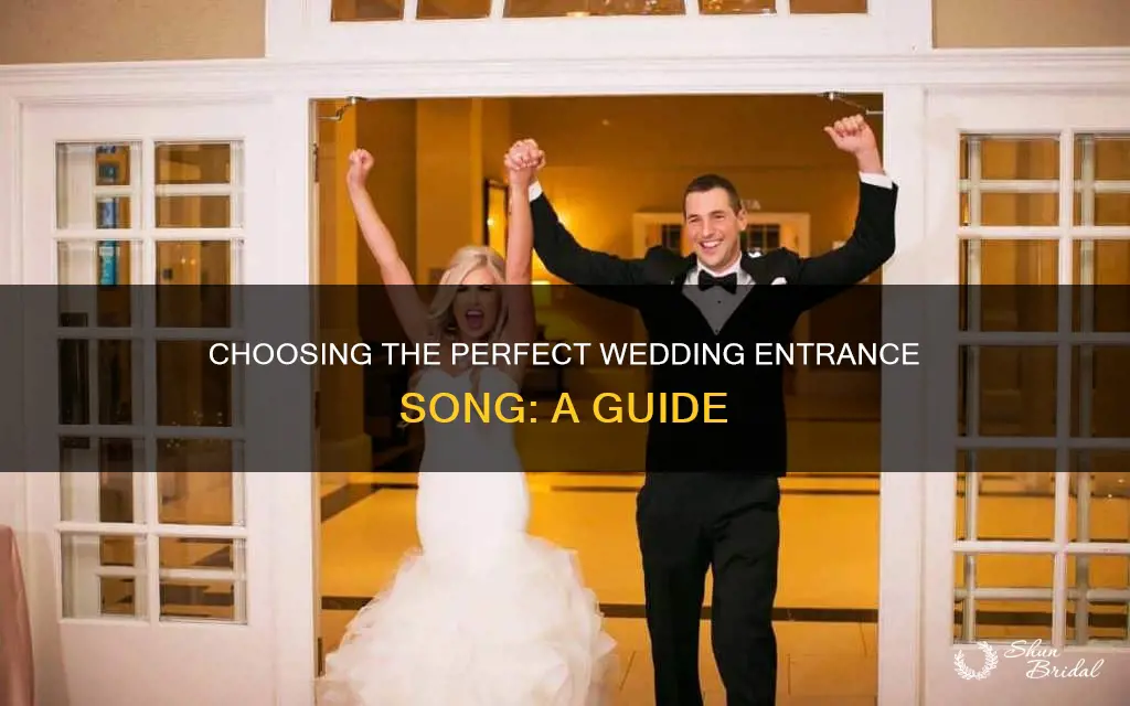 how to choose wedding entrance song