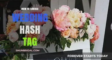 Perfect Wedding Hashtag: Creative Tips for a Memorable Social Media Tag