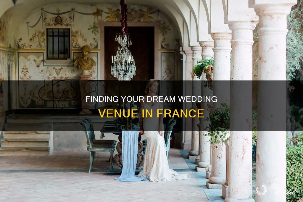 how to choose wedding venues in france